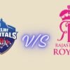 Unforgettable Delhi Capitals vs Rajasthan Royals Timeline Full IPL History 2026 delhi capitals vs rajasthan royals timeline
