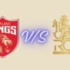 Punjab Kings vs Royal Challengers Bengaluru Timeline Incredible Full History 2026 punjab kings vs royal challengers bengaluru timeline