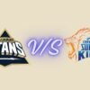gujarat titans vs chennai super kings timeline Complete History & Timeline 2026 gujarat titans vs chennai super kings timeline