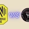 nashville sc vs inter miami timeline
