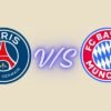 psg vs bayern munich timeline