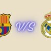 fc barcelona vs real madrid timeline Complete History & Timeline 2026 fc barcelona vs real madrid timeline